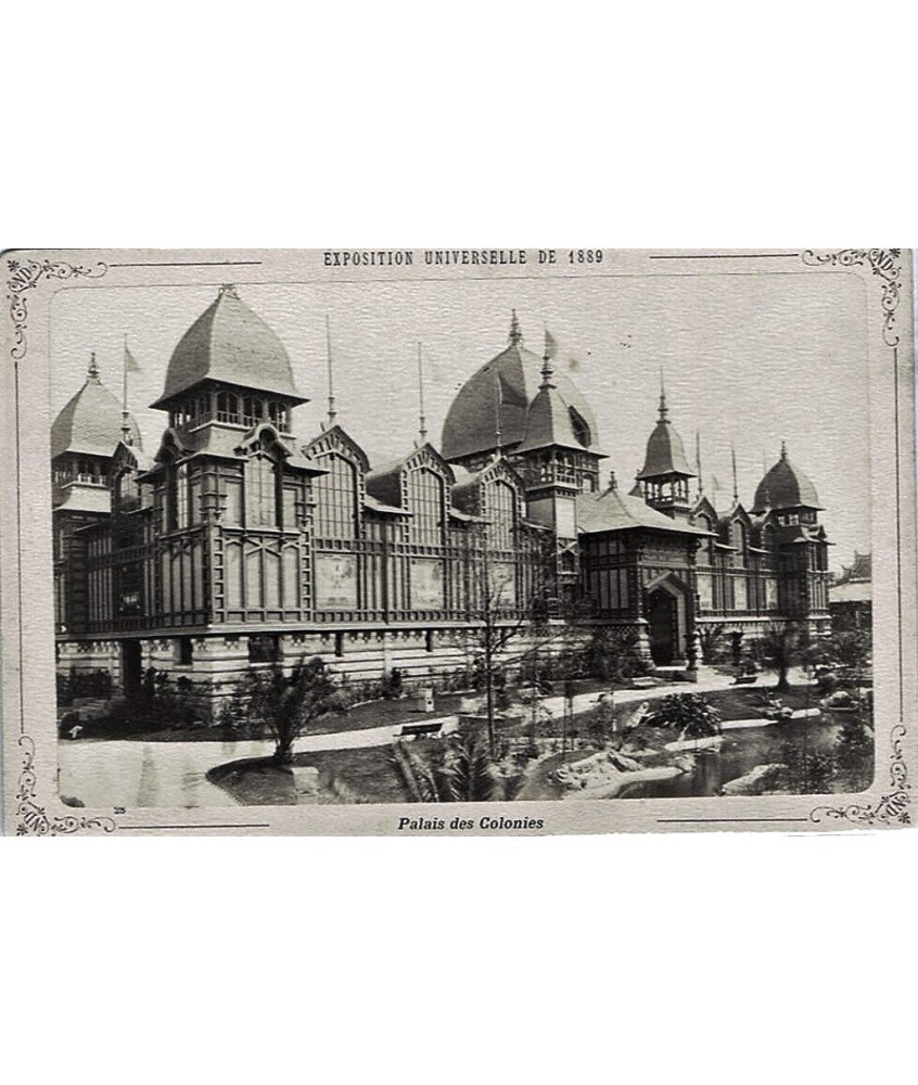 PARIS, Exp. Universelle de 1889.Palais des Colonies. N.D. Phot.