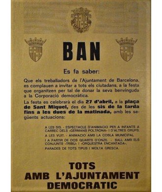 BAN. BARCELONA 1979. ALL WITH THE DEMOCRATIC CITY COUNCIL