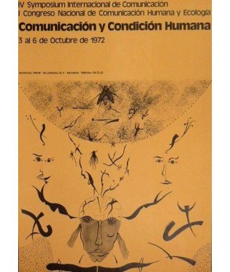 COMUNICACIÓN Y CONDICIÓN HUMANA
