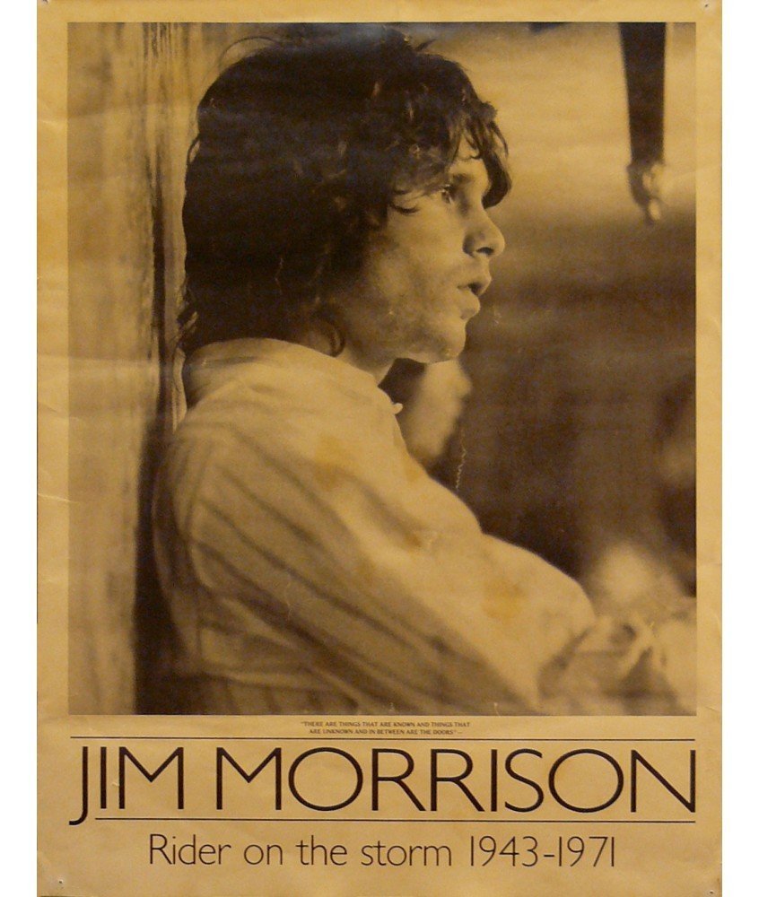 JIM MORRISON. RIDER ON TEH STORM 1943-1971