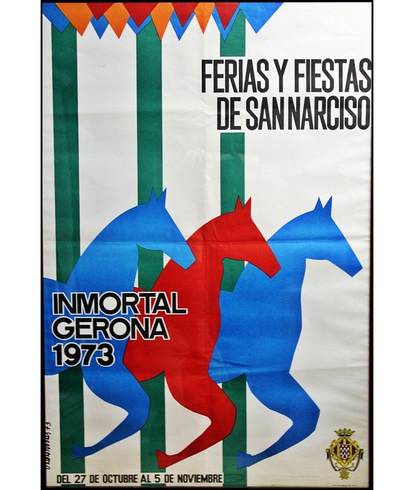 FERIAS Y FIESTAS DE SAN NARCISO. INMORTAL GERONA