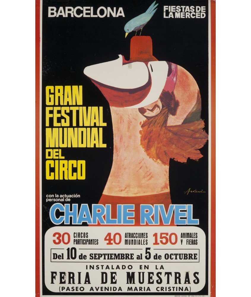 CHARLIE RIVEL. GRAN FESTIVAL MUNDIAL DE CIRCO